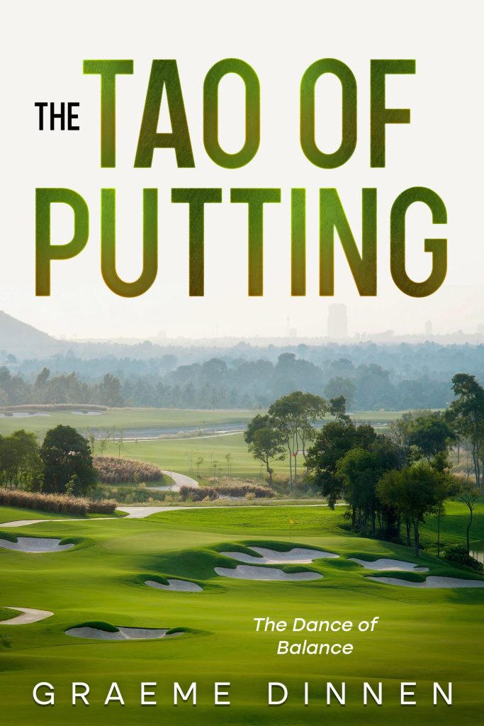 The Tao of Putting